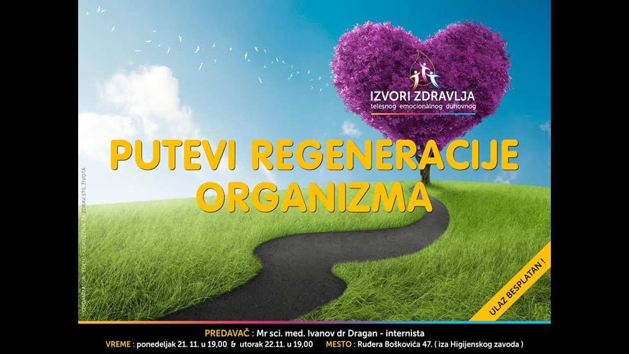 1.Putevi regeneracije organizma - mr sci. med. Ivanov dr Dragan