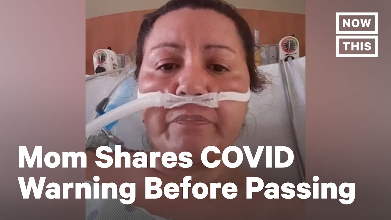 COVID-19 Patient & Mom Posts Video Before Passing | NowThis