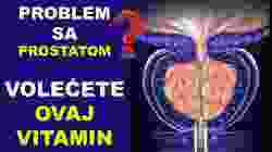 Imate problem sa prostatom? Volećete ovaj vitamin!/#2/dr Bojana Mandić