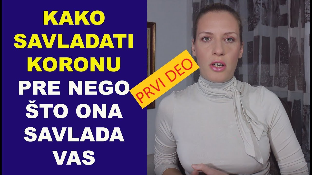 Kako savladati koronu pre nego što ona savlada vas/#1/dr Bojana Mandić